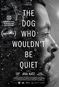 Watch Full Movie :The Dog Who Wouldnt Be Quiet (2021)