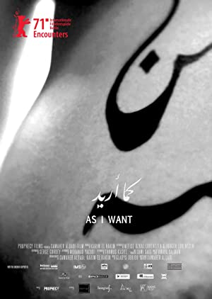 Watch Full Movie :As I Want (2021)