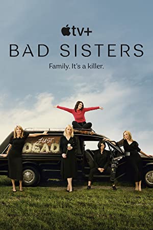 Watch Full Tvshow :Bad Sisters (2022–)