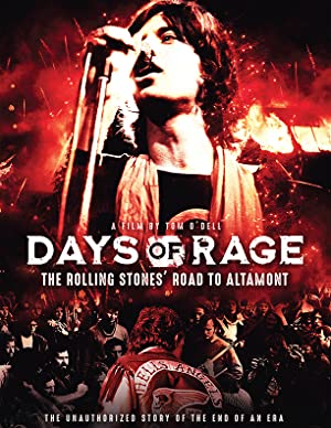 Days of Rage the Rolling Stones Road to Altamont (2020)