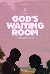 Watch Full Movie :Gods Waiting Room (2021)