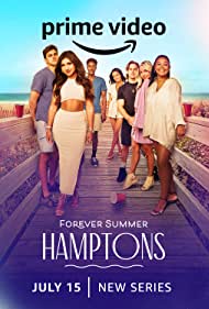 Forever Summer Hamptons (2022-)