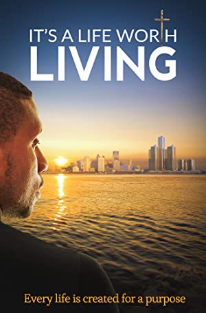 Its a Life Worth Living (2020)