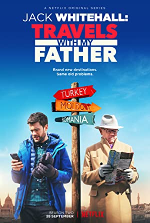 Jack Whitehall Travels with My Father (2017-2021)