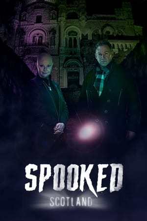 Watch Full Movie :Spooked Scotland (2022-)