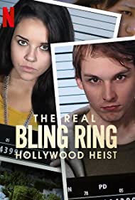 The Real Bling Ring Hollywood Heist (2022)