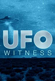 Watch Full Movie :UFO Witness (2021-)