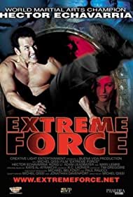 Watch Full Movie :Extreme Force (2001)