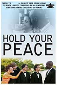 Hold Your Peace (2011)