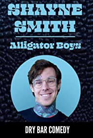 Shayne Smith Alligator Boys (2020)
