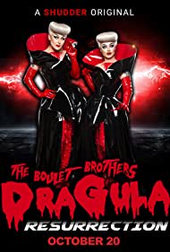 The Boulet Brothers Dragula Resurrection (2020)