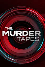 The Murder Tapes (2019–)