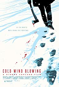 Watch Full Movie :Cold Wind Blowing (2022)