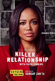 Killer Relationship with Faith Jenkins (2022-)