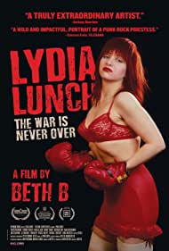 Watch Full Movie :Lydia Lunch The War Is Never Over (2019)