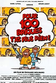 Watch Full Movie :Pour cent briques tas plus rien (1982)