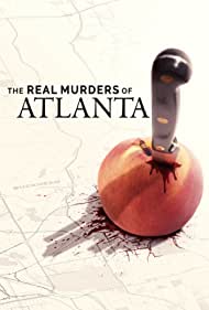 Watch Full Movie :The Real Murders of Atlanta (2022-)