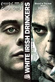 White Irish Drinkers (2010)