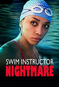 Watch Full Movie :Psycho Swim Instructor (2022)