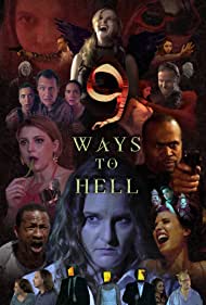 9 Ways to Hell (2022)