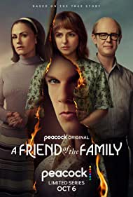 Watch Full Movie :A Friend of the Family (2022-)
