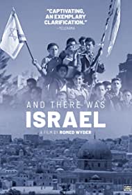 And There Was Israel (2018)