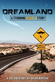 Dreamland A Storming Area 51 Story (2022)