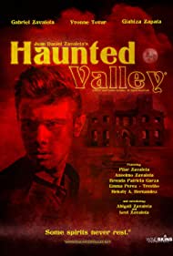 Watch Full Movie :Haunted Valley (2022)