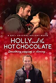 Watch Full Movie :Holly and the Hot Chocolate (2022)