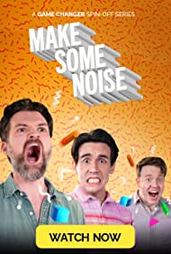 Watch Full Tvshow :Make Some Noise (2022-)