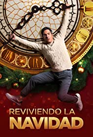Watch Full Movie :Reviviendo la Navidad (2022)