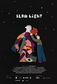Slow Light (2022)