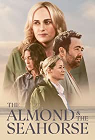 Watch Full Movie :The Almond and the Seahorse (2022)