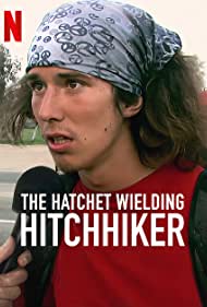 Watch Full Movie :The Hatchet Wielding Hitchhiker (2023)