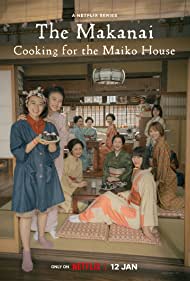 The Makanai Cooking for the Maiko House (2023-)