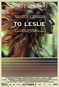 Watch Full Movie :To Leslie (2022)