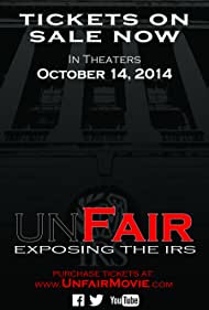 Watch Full Movie :Unfair Exposing the IRS (2014)