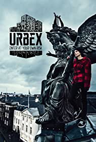 Watch Full Movie :URBEX Enter at Your Own Risk (2016-)