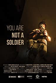You Are Not a Soldier (2021)