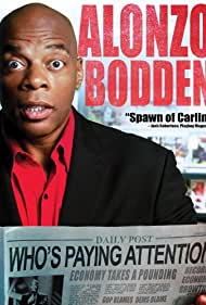 Alonzo Bodden Whos Paying Attention (2011)