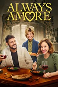 Watch Full Movie :Always Amore (2022)
