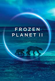 Frozen Planet II (2022-)