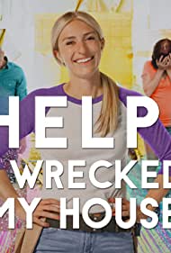 Help I Wrecked My House (2020–)