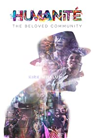 Humanite, The Beloved Community (2019)