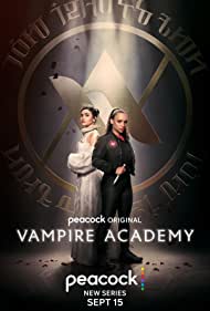 Watch Full Tvshow :Vampire Academy (2022–)