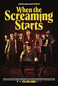 Watch Full Movie :When the Screaming Starts (2021)