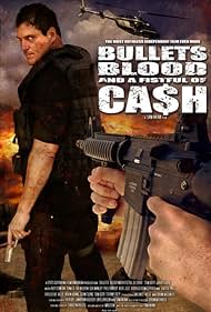 Bullets, Blood a Fistful of Cah (2006)