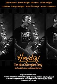 Heyday The Mic Christopher Story (2019)