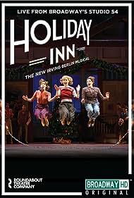 Irving Berlins Holiday Inn The Broadway Musical (2017)