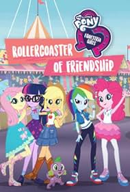 Watch Full Movie :My Little Pony Equestria Girls Rollercoaster of Friendship (2018)